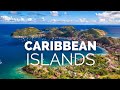 23 Most Beautiful Caribbean Islands – Travel Video