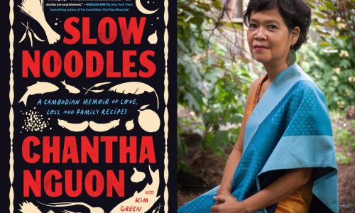 How ‘Slow Noodles’ helped a mother tell of escaping the Cambodian genocide