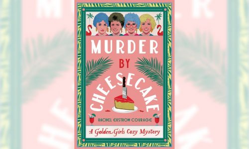 Book Review: ‘Golden Girls’ inspired ‘cozy mystery’ is no comedy, but still a nostalgic nugget