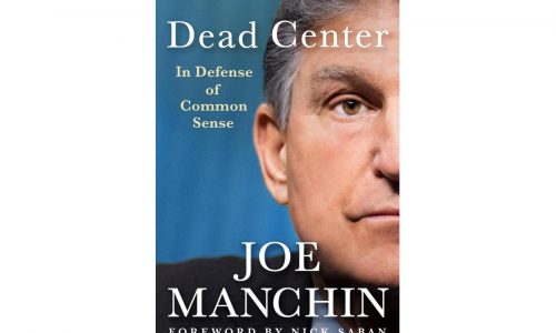 Former Sen. Joe Manchin is working on a memoir. ‘Dead Center’ is scheduled for September
