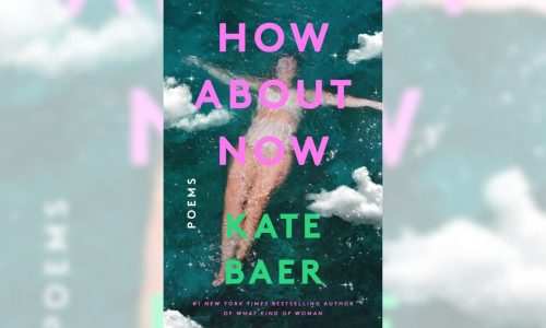 Kate Baer wrote her poems ‘with you in mind’
