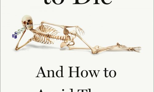 ‘Hilarious’ book tells us how to avoid dying